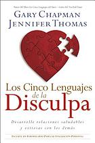 Los cinco lenguajes de la disculpa