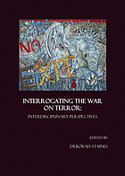 Interrogating the war on terror : interdisciplinary perspectives