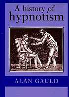 A history of hypnotism