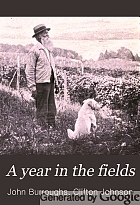 A year in the fields; selections from the writings of John Burroughs;