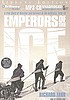 Emperors of the ice : [a true story of disaster... by Richard Farr