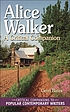 Alice Walker : a critical companion 著者： Gerri Bates