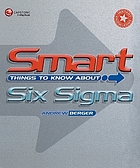 Smart things to know about Six Sigma
