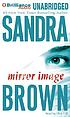 Mirror image 著者： Sandra Brown
