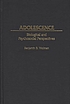 Adolescence : biological and psychosocial perspectives door Benjamin B Wolman