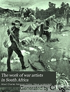 The work of war artists in South Africa.
