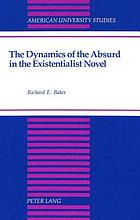 The dynamics of the absurd in the existentialist novel