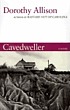 Cavedweller de Dorothy Allison