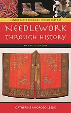 Needlework through history : an encyclopedia