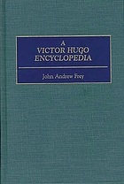 A Victor Hugo encyclopedia