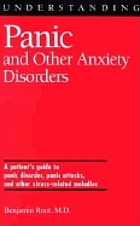 Understanding panic and other anxiety disorders