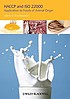 HACCP and ISO 22000 : application to foods of... by  loannis S Arvanitoyannis 