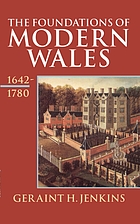 The foundations of modern Wales : Wales 1642-1780