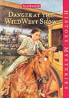 Danger at the Wild West show