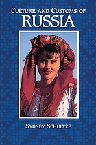 Culture and customs of russia.