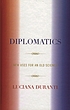 Diplomatics : new uses for an old science door Luciana Duranti