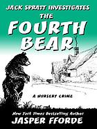 The fourth bear : a nursery crime
