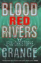 Blood-red rivers