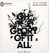 Oh the glory of it all von Sean Wilsey