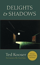 Delights & shadows : poems