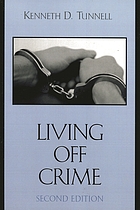 Living off crime