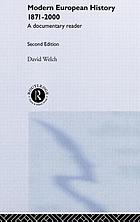 Modern European history, 1871-2000 : a documentary reader