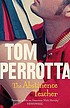 The abstinence teacher 著者： Tom Perrotta