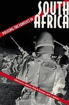Policing the conflict in South Africa