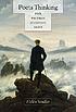 Poets thinking : Pope, Whitman, Dickinson, Yeats door Helen Hennessy Vendler
