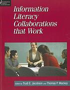Information literacy collaborations that work