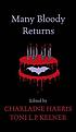 Many bloody returns by  Charlaine Harris 