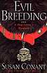 Evil breeding : a dog lover's mystery