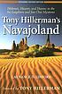 Tony Hillerman's Navajoland : hideouts, haunts,... von Laurance D Linford