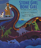 Stone girl, bone girl door Laurence Anholt