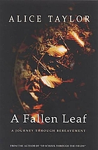 A fallen leaf : a journey through bereavement