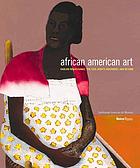 African American art : Harlem Renaissance, civil rights era, and beyond
