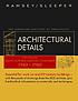 Architectural details : classic pages from Architectural... 著者： Charles George Ramsey