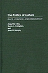 The politics of culture : race, violence, and... de Jung Min Choi