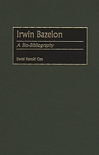 Irwin Bazelon : a bio-bibliography