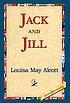 Jack and Jill door Louisa May Alcott