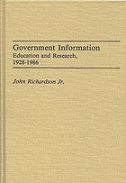 Government information : education and research, 1928-1986