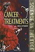 Cancer treatments by  Sheila Wyborny 