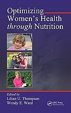 Optimizing women's health through nutrition