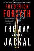 The day of the jackal. by Frederick Forsyth