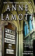 Plan B : further thoughts on faith 著者： Anne Lamott