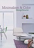 Minimalism & color designsource by  Aitana Lleonart 