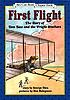 First flight : the story of Tom Tate and the Wright... by  George Shea 