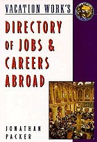 The Directory of jobs and careers abroad