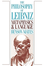 The philosophy of Leibniz : metaphysics and language