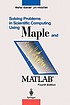 Solving problems in scientific computing using... by Walter Gander